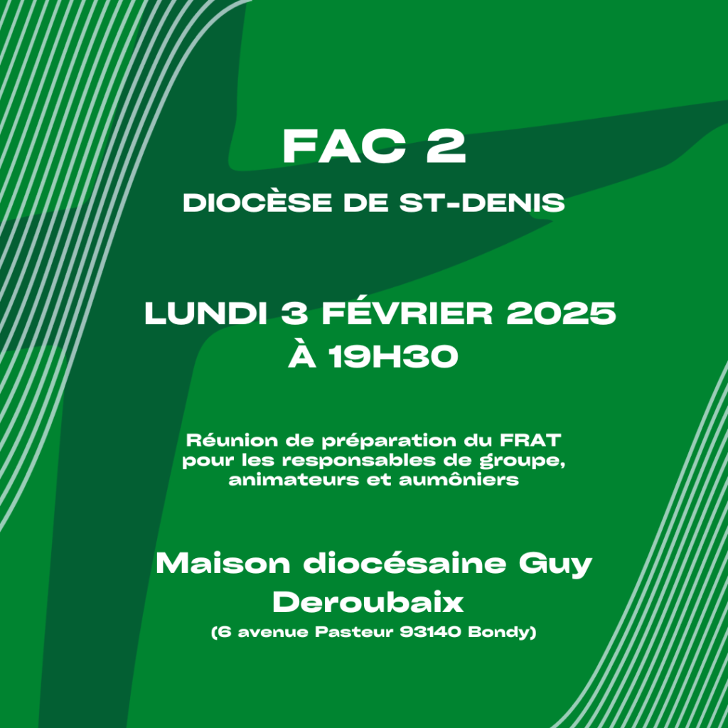 FAC2 - Frat de lourdes 2025